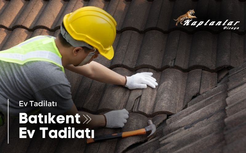 Batıkent Ev Tadilatı